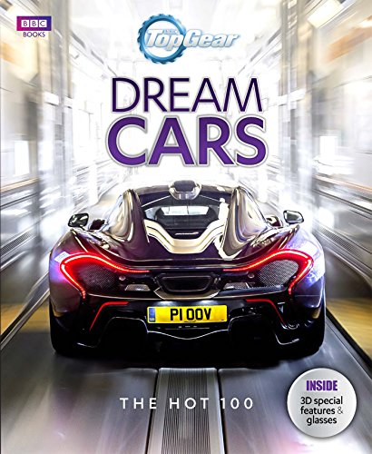 Stock image for Top Gear: Dream Cars: The Hot 100 for sale by SecondSale