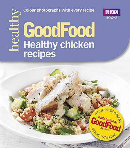 Imagen de archivo de Good Food: Healthy chicken recipes a la venta por WorldofBooks