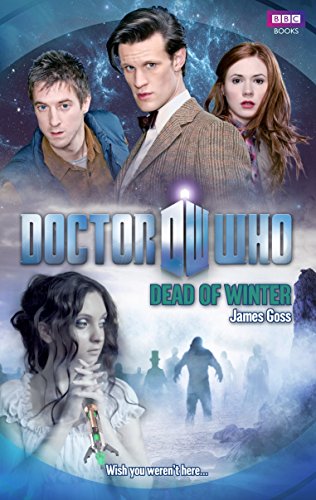 9781849907903: Doctor Who: Dead of Winter [Lingua Inglese]