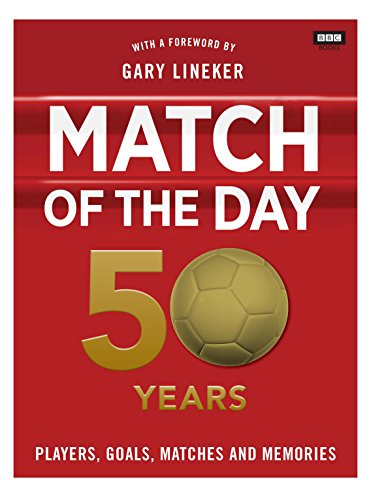 Imagen de archivo de Match of the Day : 50 Years a la venta por Better World Books Ltd