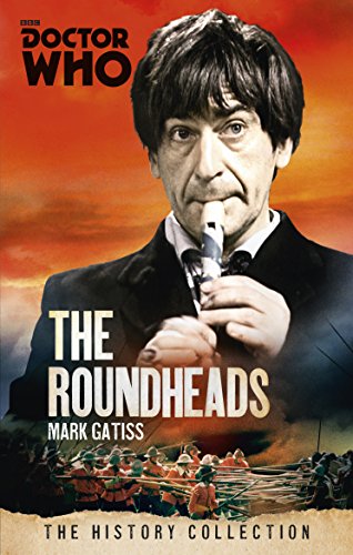 Stock image for DOCTOR WHO: THE ROUNDHEADS (Doctor Who - The History Collection) for sale by HPB-Emerald