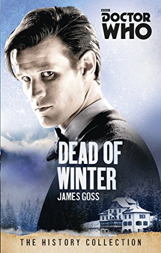 Stock image for DOCTOR WHO: DEAD OF WINTER for sale by Reliant Bookstore