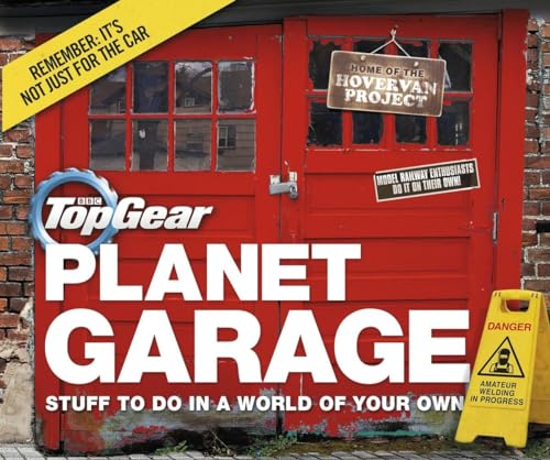 Beispielbild fr Top Gear: Planet Garage: Stuff to do in a world of your own zum Verkauf von WorldofBooks