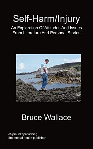 Self-Harm/Injury (9781849917650) by Wallace, Professor Bruce