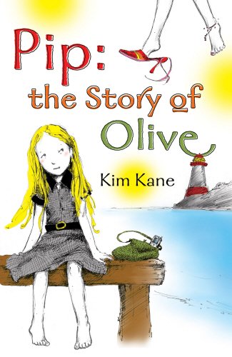 Stock image for Pip: the Story of Olive for sale by AwesomeBooks