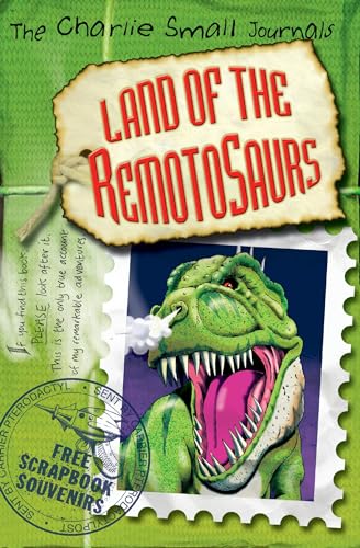 Stock image for Charlie Small: Land of the Remotosaurs for sale by WorldofBooks