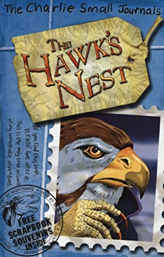Beispielbild fr Charlie Small: The Hawk's Nest zum Verkauf von AwesomeBooks