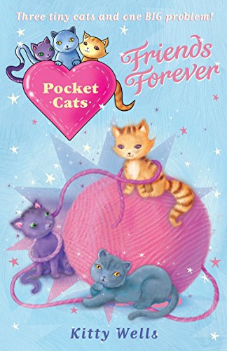 Stock image for Pocket Cats: Friends Forever (Pocket Cats, 9) for sale by WorldofBooks