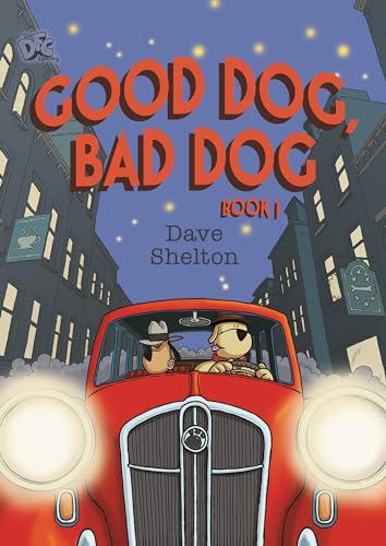 Beispielbild fr DFC Library: Good Dog, Bad Dog zum Verkauf von AwesomeBooks
