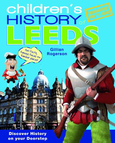 Imagen de archivo de Children's History of Leeds a la venta por WorldofBooks