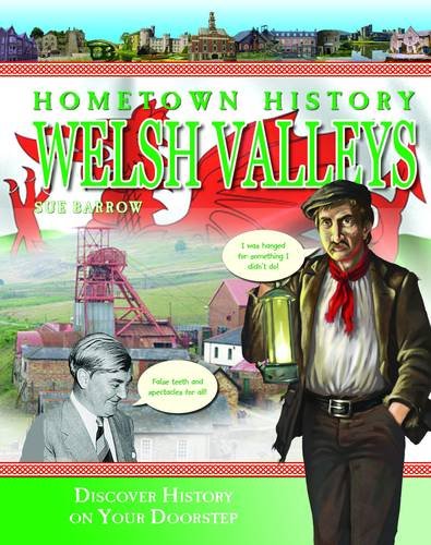 Beispielbild fr Hometown History Welsh Valleys: No. 6 zum Verkauf von WorldofBooks