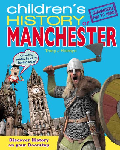 9781849930345: Children's History of Manchester