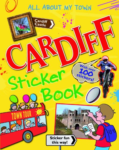 9781849930475: Cardiff Sticker Book (All About My Town Sticker Book)