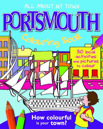 Beispielbild fr Portsmouth Colouring Book (All About My Town) zum Verkauf von WorldofBooks