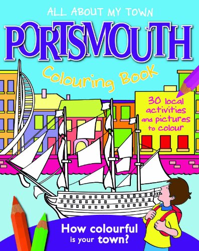 9781849930482: Portsmouth Colouring Book (All About My Town)