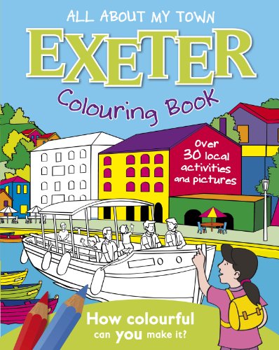 Beispielbild fr Exeter Colouring Book (All About My Town) zum Verkauf von WorldofBooks