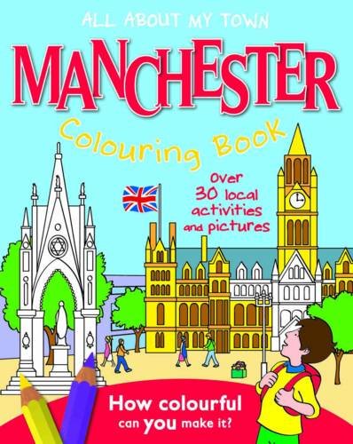 Stock image for Manchester Colouring Book: All About My Town for sale by WorldofBooks