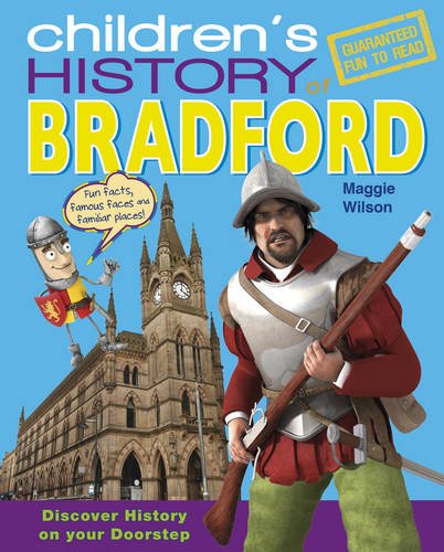 Beispielbild fr Children's History of Bradford zum Verkauf von WorldofBooks