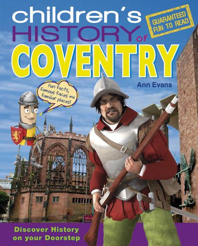 Beispielbild fr Children's History of Coventry zum Verkauf von WorldofBooks
