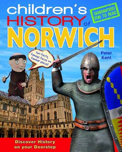 Beispielbild fr Children's History of Norwich zum Verkauf von WorldofBooks