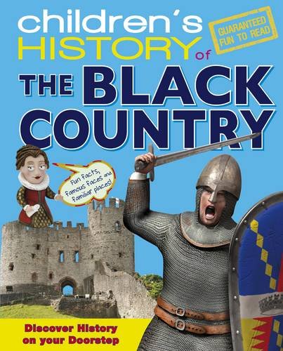 Beispielbild fr Children's History of Black Country zum Verkauf von WorldofBooks