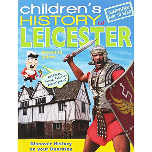 Stock image for Children's History of Leicester for sale by WorldofBooks