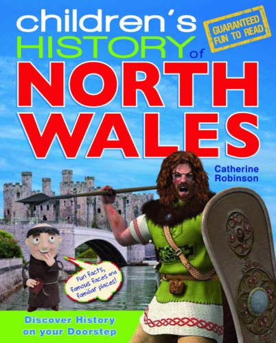 Imagen de archivo de Children's History of North Wales a la venta por WorldofBooks