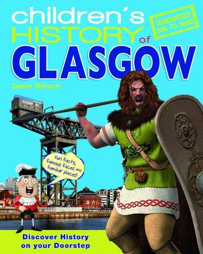 Beispielbild fr Children's History of Glasgow zum Verkauf von WorldofBooks