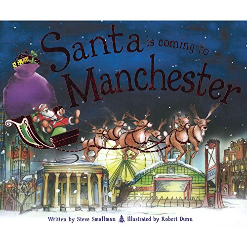 Beispielbild fr Santa Is Coming to Manchester zum Verkauf von WorldofBooks