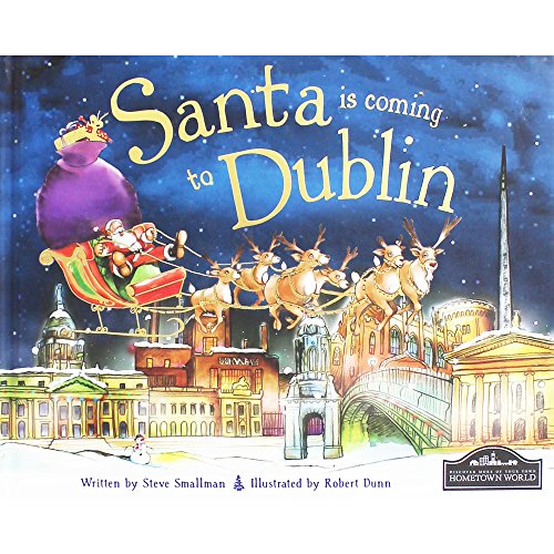 Beispielbild fr Santa Is Coming to Dublin zum Verkauf von Wonder Book