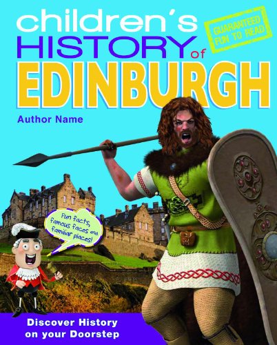 Imagen de archivo de Children's History of Edinburgh a la venta por Better World Books Ltd