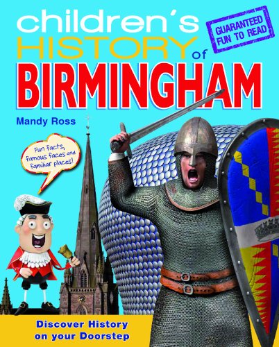 Children's History of Birmingham (9781849932219) by Mandy Ross