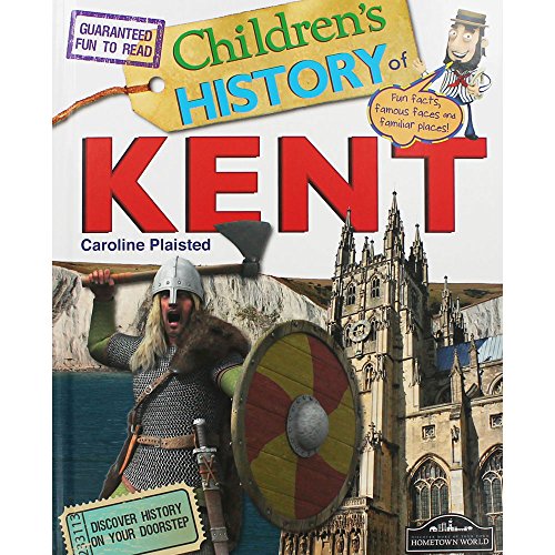 Beispielbild fr Kent Children's History zum Verkauf von WorldofBooks