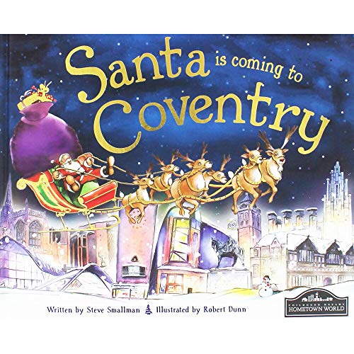 Beispielbild fr Santa is Coming to Coventry zum Verkauf von WorldofBooks