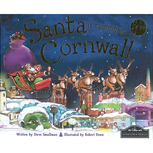 Santa is Coming to Cornwall (9781849932936) by Steve Smallman