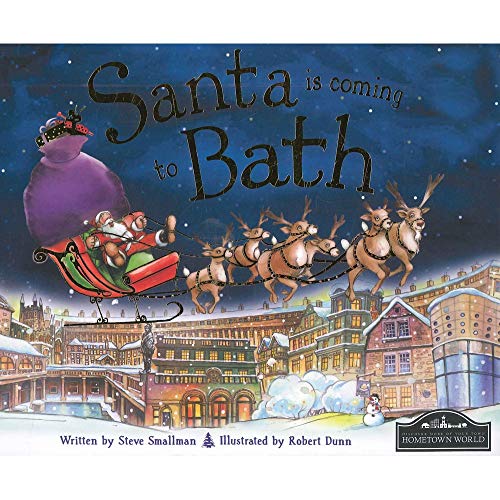 Santa is Coming to Bath (9781849932967) by Steve Smallman