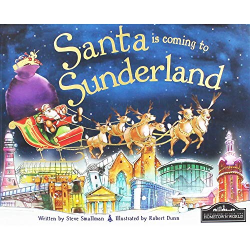 Santa is Coming to Sunderland (9781849933056) by Steve Smallman
