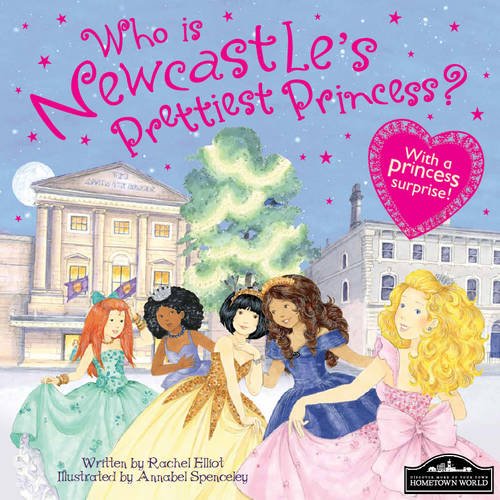 Beispielbild fr Who is Newcastle's Prettiest Princess zum Verkauf von AwesomeBooks