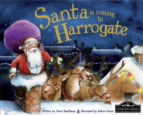 Beispielbild fr Santa is Coming to Harrogate zum Verkauf von WorldofBooks