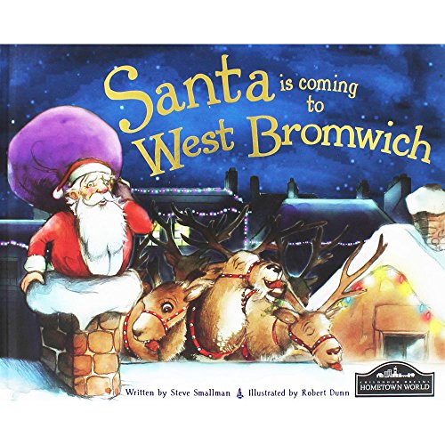 Beispielbild fr Santa is coming to West Bromwich zum Verkauf von AwesomeBooks