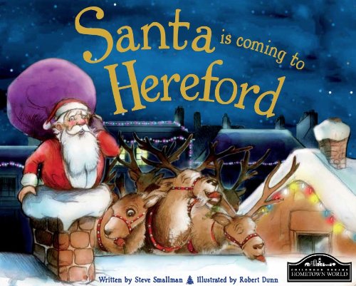 Beispielbild fr Santa is coming to Hereford zum Verkauf von AwesomeBooks
