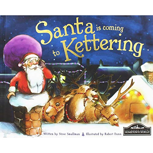 Beispielbild fr Santa is coming to Kettering zum Verkauf von WorldofBooks