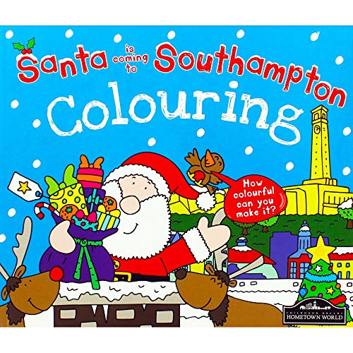 Beispielbild fr Santa Is Coming to Southampton Colouring Book (Santa Colouring Book) zum Verkauf von AwesomeBooks