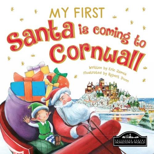Beispielbild fr My First Santa Is Coming to Cornwall zum Verkauf von WorldofBooks