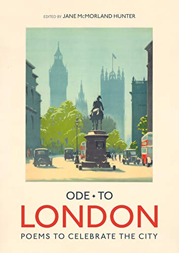 Beispielbild fr Ode to London: Poems to Celebrate the City: Collection of Poems to celebrate the city zum Verkauf von WorldofBooks