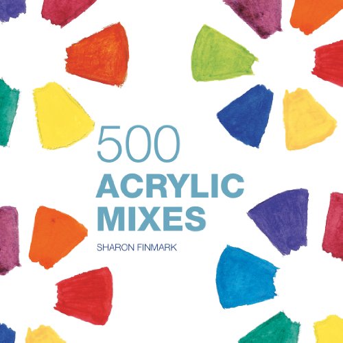 500 Acrylic Mixes (9781849940467) by Sharon Finmark