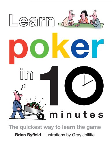 Stock image for Learn Poker in 10 Minutes (Learn in 10 Minutes) for sale by Reuseabook