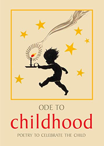 Stock image for Ode to Childhood: Poetry collection to celebrate the child for sale by Reuseabook