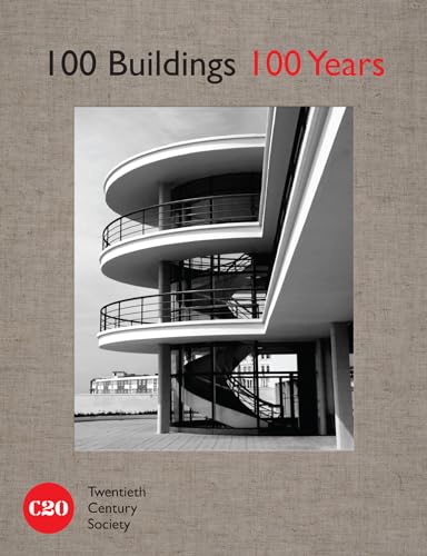 Stock image for 100 Buildings 100 Years for sale by THE CROSS Art + Books