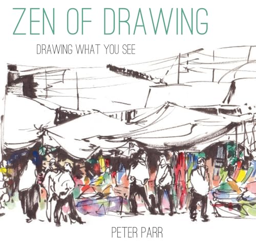 Imagen de archivo de Zen of Drawing: Drawing What You See a la venta por HPB-Blue